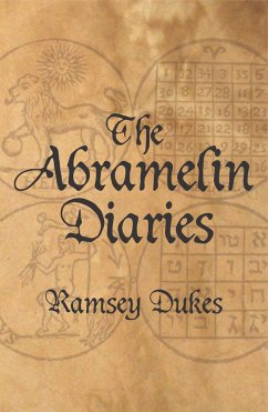 The Abramelin Diaries - Dukes, Ramsey