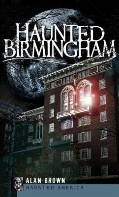 Haunted Birmingham - Brown, Alan