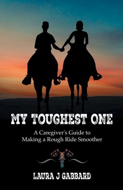 My Toughest One - Gabbard, Laura J.