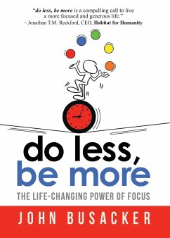 do less, be more - Busacker, John