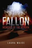 Fallon: Memoirs of the Reborn: Volume 1