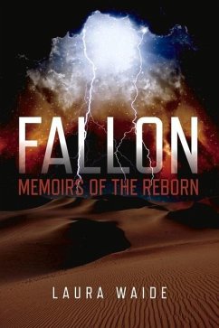 Fallon: Memoirs of the Reborn: Volume 1 - Waide, Laura