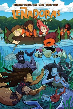 Leñadoras. Todas a Una / Lumberjanes. Band Together - Stevenson, Nd; Waters, Shannon; Allen, Brooklyn