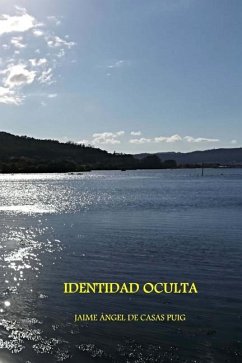 Identidad Oculta - de Casas Puig, Jaime Angel