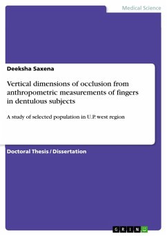 Vertical dimensions of occlusion from anthropometric measurements of fingers in dentulous subjects (eBook, PDF) - Saxena, Deeksha