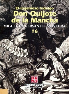 El ingenioso hidalgo don Quijote de la Mancha, 16 (eBook, ePUB) - Cervantes Saavedra, Miguel de