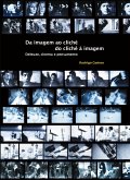 Da imagem ao clichê, do clichê à imagem (eBook, ePUB)