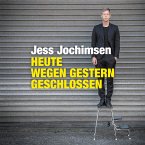 Heute wegen Gestern geschlossen (MP3-Download)