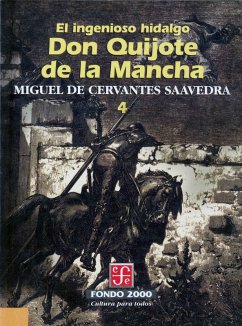 El ingenioso hidalgo don Quijote de la Mancha, 4 (eBook, ePUB) - Cervantes Saavedra, Miguel de