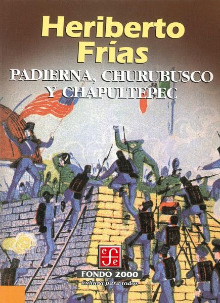 Padierna, Churubusco y Chapultepec (eBook, ePUB)