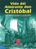 Vida del almirante don Cristóbal (eBook, ePUB)