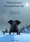 Dein bester Freund bist du (eBook, ePUB)