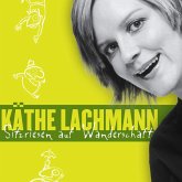 Käthe Lachmann, Sitzriesen auf Wanderschaft (MP3-Download)
