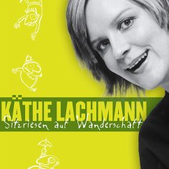 Käthe Lachmann, Sitzriesen auf Wanderschaft (MP3-Download) - Lachmann, Käthe