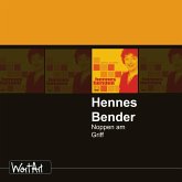 Hennes Bender, Noppen am Griff (MP3-Download)