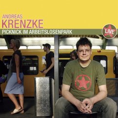Andreas Krenzke, Picknick im Arbeitslosenpark (MP3-Download) - Krenzke, Andreas