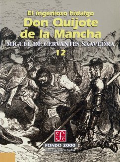 El ingenioso hidalgo don Quijote de la Mancha, 12 (eBook, ePUB) - Cervantes Saavedra, Miguel de