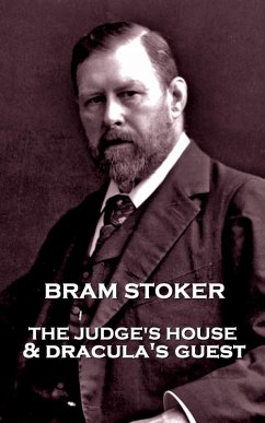 The Judge's House & Dracula's Guest (eBook, ePUB) - Stoker, Bram