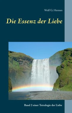 Cover Die Essenz der Liebe (eBook, ePUB)