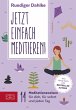 Jetzt einfach meditieren (eBook, ePUB) - Bild 1
