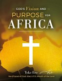 God's Vision and Purpose for Africa (eBook, ePUB)