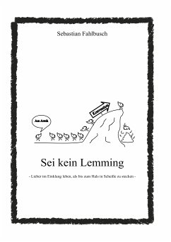 Sei kein Lemming (eBook, ePUB) - Fahlbusch, Sebastian