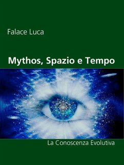 Cover Mythos, Spazio e Tempo (eBook, ePUB)