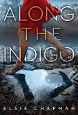 Along the Indigo (eBook, ePUB)