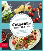 Couscous, Bulgur & Co (eBook, ePUB)