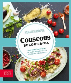 Couscous, Bulgur & Co (eBook, ePUB) - Schocke, Sarah