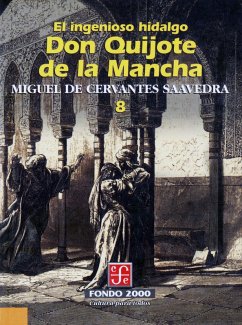 El ingenioso hidalgo don Quijote de la Mancha, 8 (eBook, ePUB) - Cervantes Saavedra, Miguel de