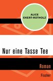 Nur eine Tasse Tee (eBook, ePUB)