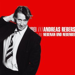Andreas Rebers, Nebenan und Nebenbei (MP3-Download) - Rebers, Andreas
