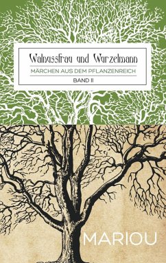 Walnussfrau und Wurzelmann (eBook, ePUB) - Wiesler, Marion
