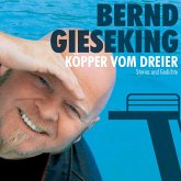 Bernd Gieseking, Köpper vom Dreier (MP3-Download)