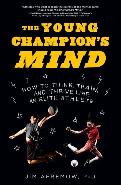 The Young Champion's Mind (eBook, ePUB) - Afremow, Jim