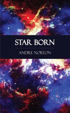 Star Born (eBook, ePUB) - Norton, Andre