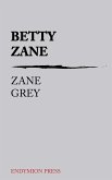 Betty Zane (eBook, ePUB)