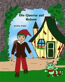 Die Querxe auf Reisen (eBook, ePUB)