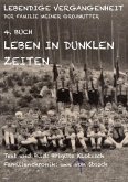 Lebendige Vergangenheit der Familie meiner Großmutter Buch 4 (eBook, ePUB)