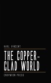 The Copper-Clad World (eBook, ePUB)