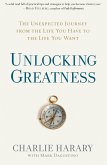 Unlocking Greatness (eBook, ePUB)