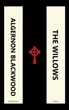 The Willows (eBook, ePUB) - Blackwood, Algernon