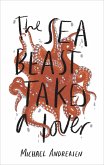The Sea Beast takes a Lover (eBook, ePUB)
