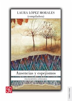 Ausencias y espejismos (eBook, ePUB)