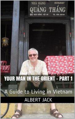 Your Man in the Orient - Part 1 (eBook, ePUB) - Jack, Albert