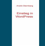 Einstieg in WordPress (eBook, ePUB)