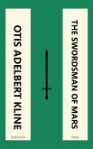 The Swordsman of Mars (eBook, ePUB)