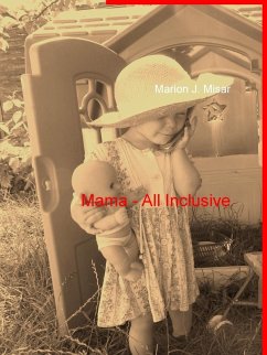 Mama - All Inclusive (eBook, ePUB) - Misar, Marion J.