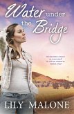 Water Under The Bridge (eBook, ePUB)